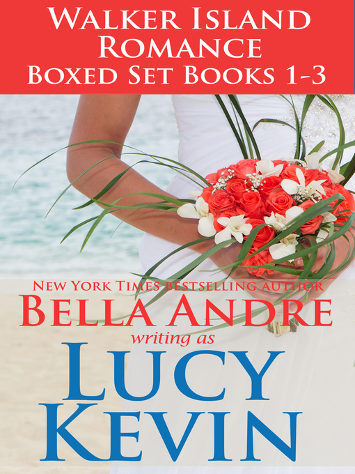 Title details for Walker Island Romance Box Set by Lucy Kevin - Available